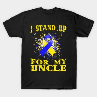 I Stand Up For My Uncle Down Syndrome Awareness T-Shirt